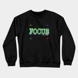 FOCUS Crewneck Sweatshirt